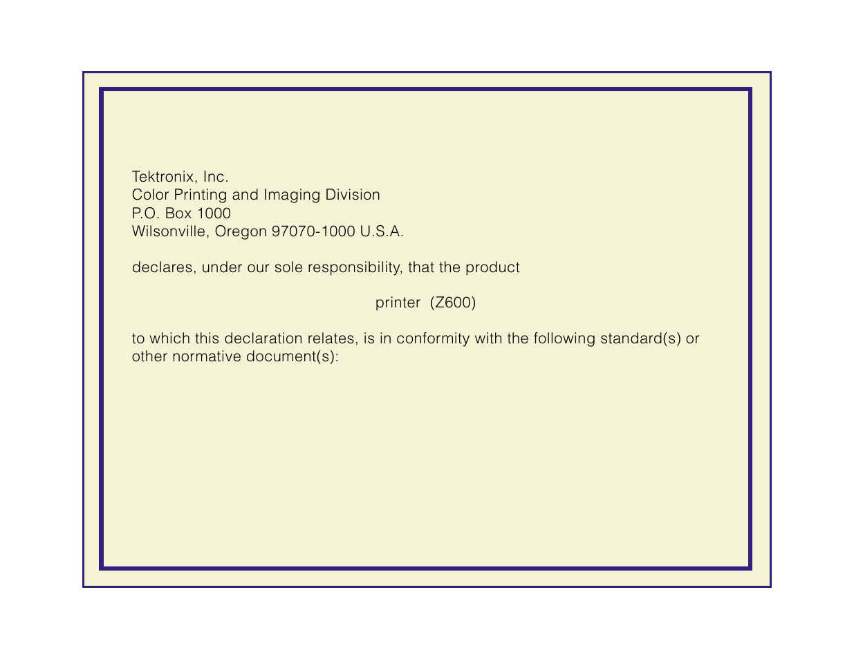 Declaration of conformity (for 220-230 vac equipme, Declaration of conformity (for 220-230 vac, Equipment) | Declaration of conformity | Tektronix Phaser 600 User Manual | Page 765 / 798