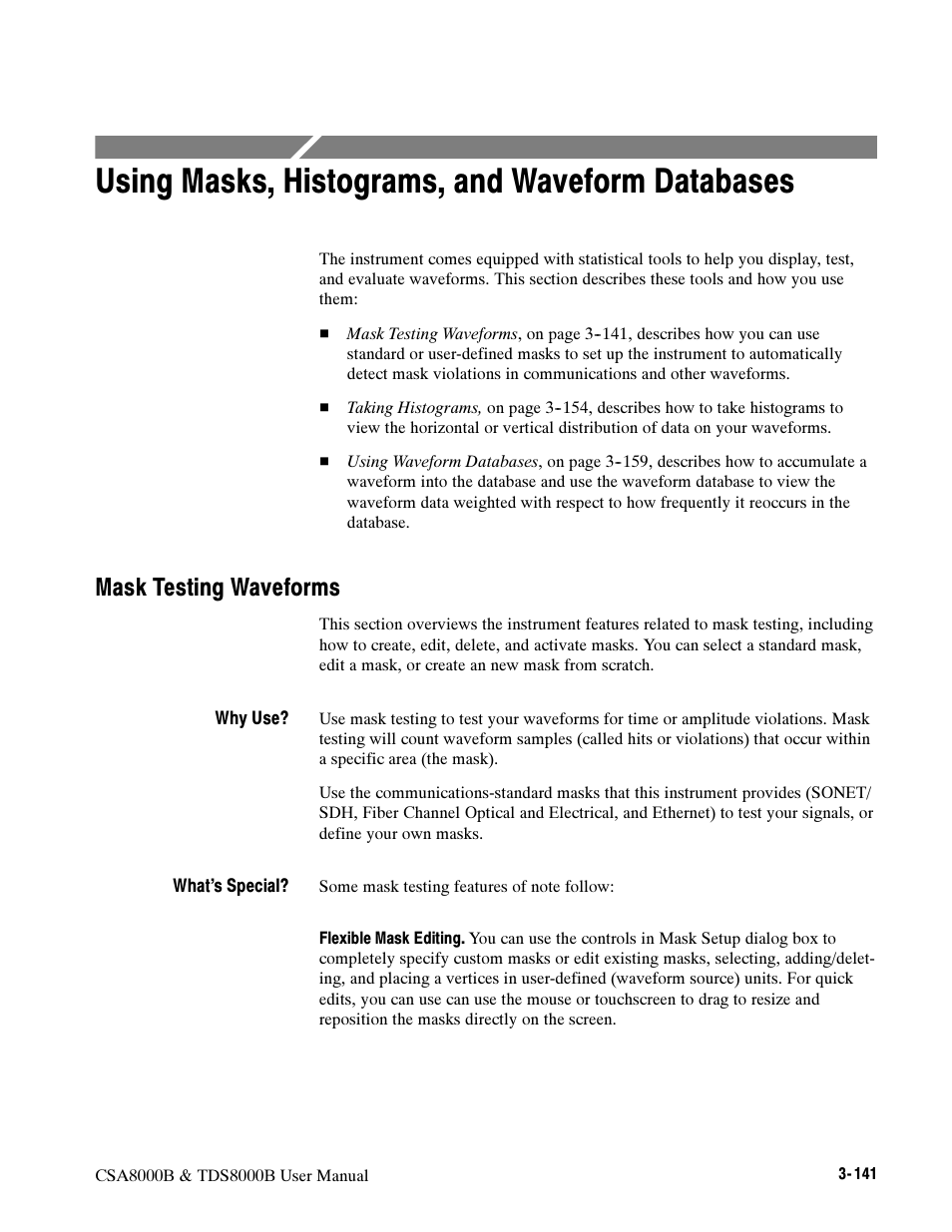 Using masks, histograms, and waveform databases, Mask testing waveforms | Tektronix CSA8000B User Manual | Page 215 / 354