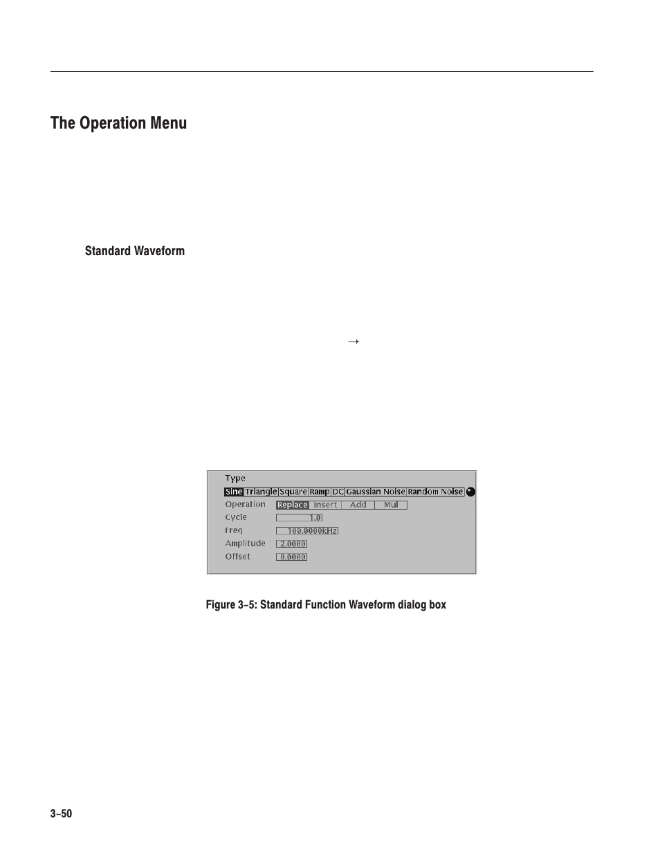 The operation menu | Tektronix AWG610 User Manual | Page 168 / 466