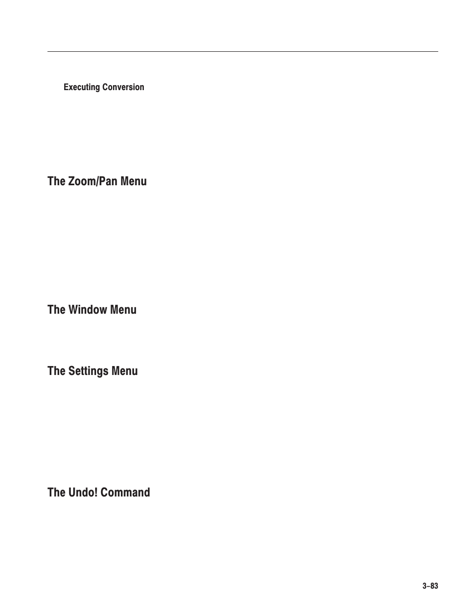 The zoom/pan menu, The window menu, The settings menu | The undo! command | Tektronix AWG610 User Manual | Page 201 / 466