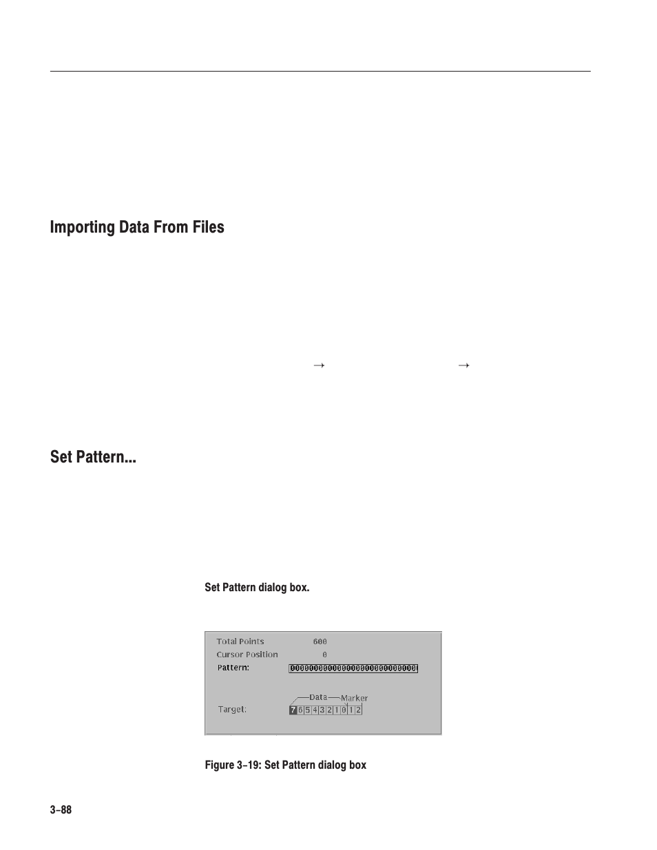 Importing data from files, Set pattern | Tektronix AWG610 User Manual | Page 206 / 466