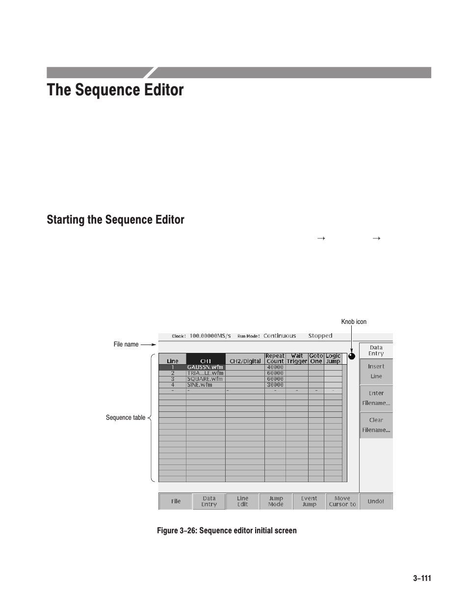 The sequence editor, Starting the sequence editor | Tektronix AWG610 User Manual | Page 229 / 466