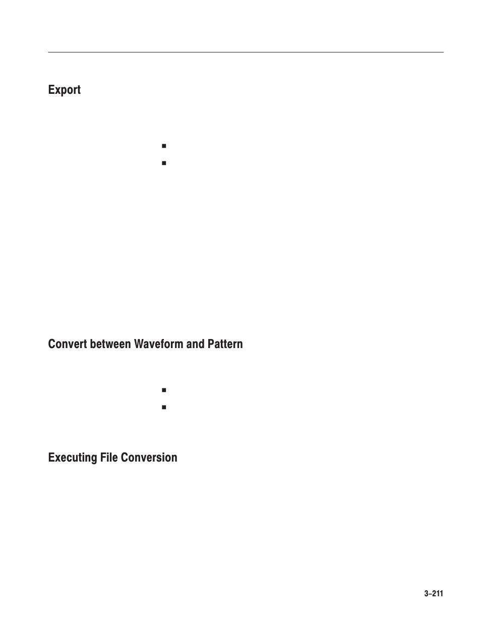 Export, Convert between waveform and pattern, Executing file conversion | Tektronix AWG610 User Manual | Page 329 / 466