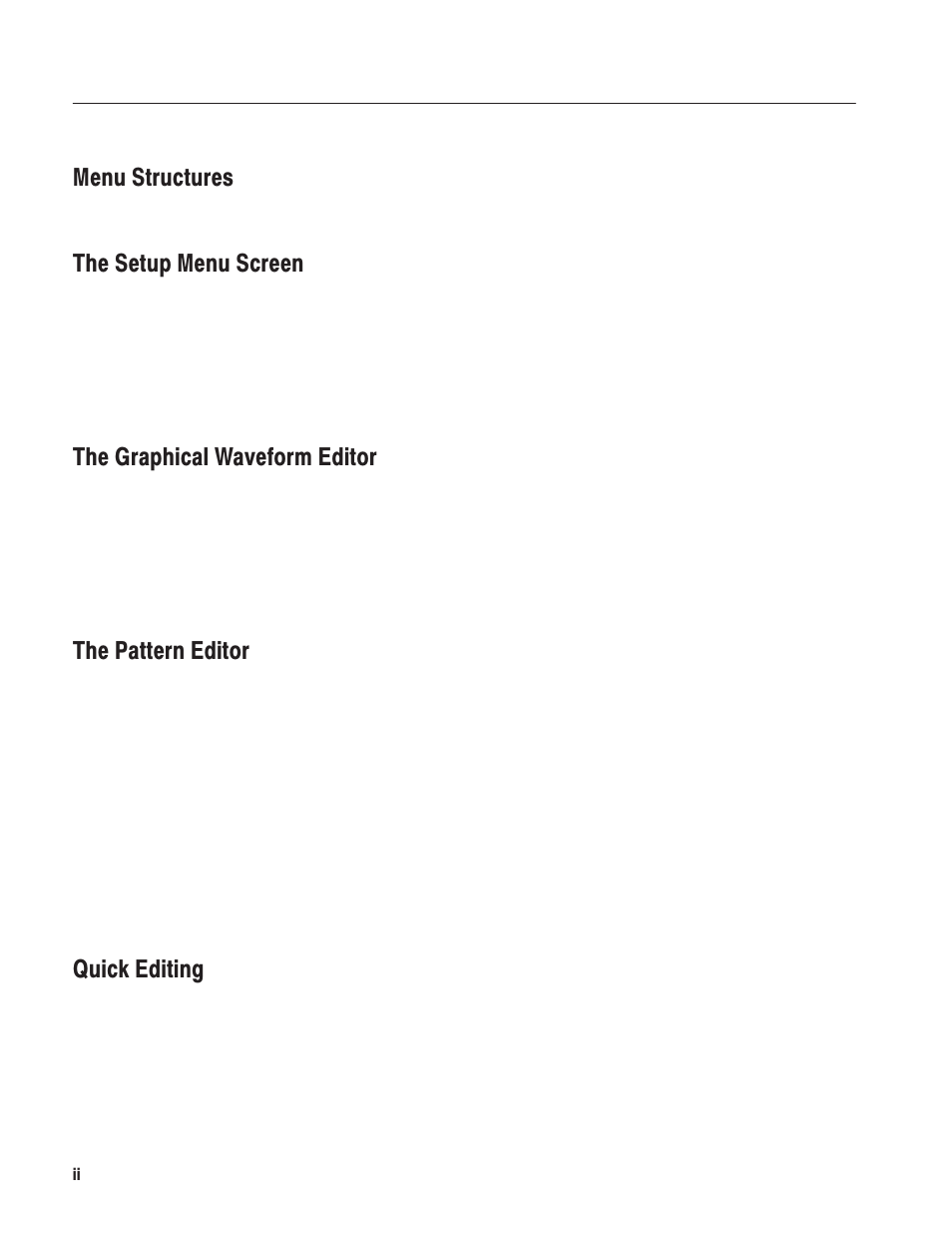 Menu structures, The setup menu screen, The graphical waveform editor | The pattern editor, Quick editing | Tektronix AWG610 User Manual | Page 6 / 466