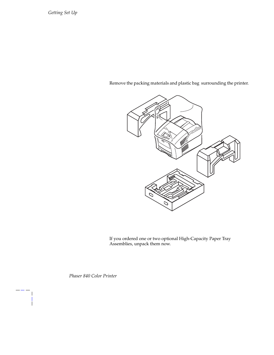 Unpack the printer, Remove the packing material | Tektronix Phaser 840 Color Printer 071-0389-00 User Manual | Page 8 / 41