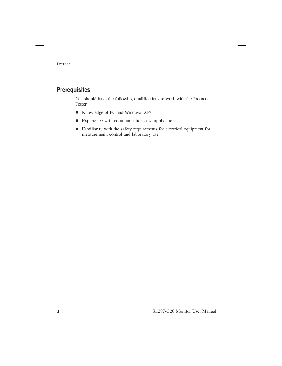 Prerequisites | Tektronix K1297-G20 User Manual | Page 16 / 198