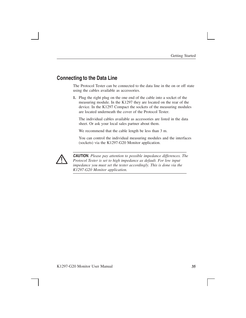 Connecting to the data line | Tektronix K1297-G20 User Manual | Page 47 / 198