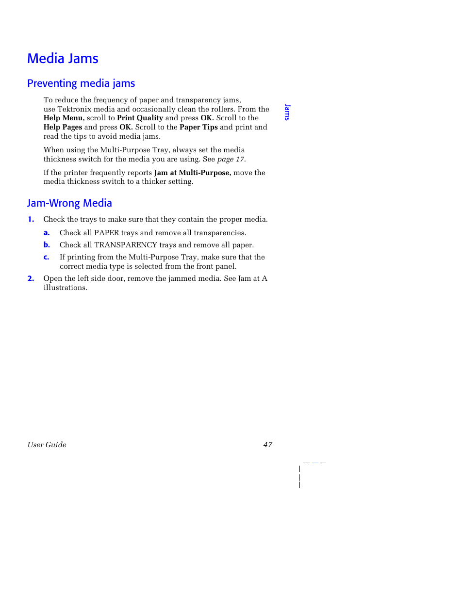Media jams, Preventing media jams, Jam-wrong media | Media jams 47 | Tektronix 750 User Manual | Page 58 / 74