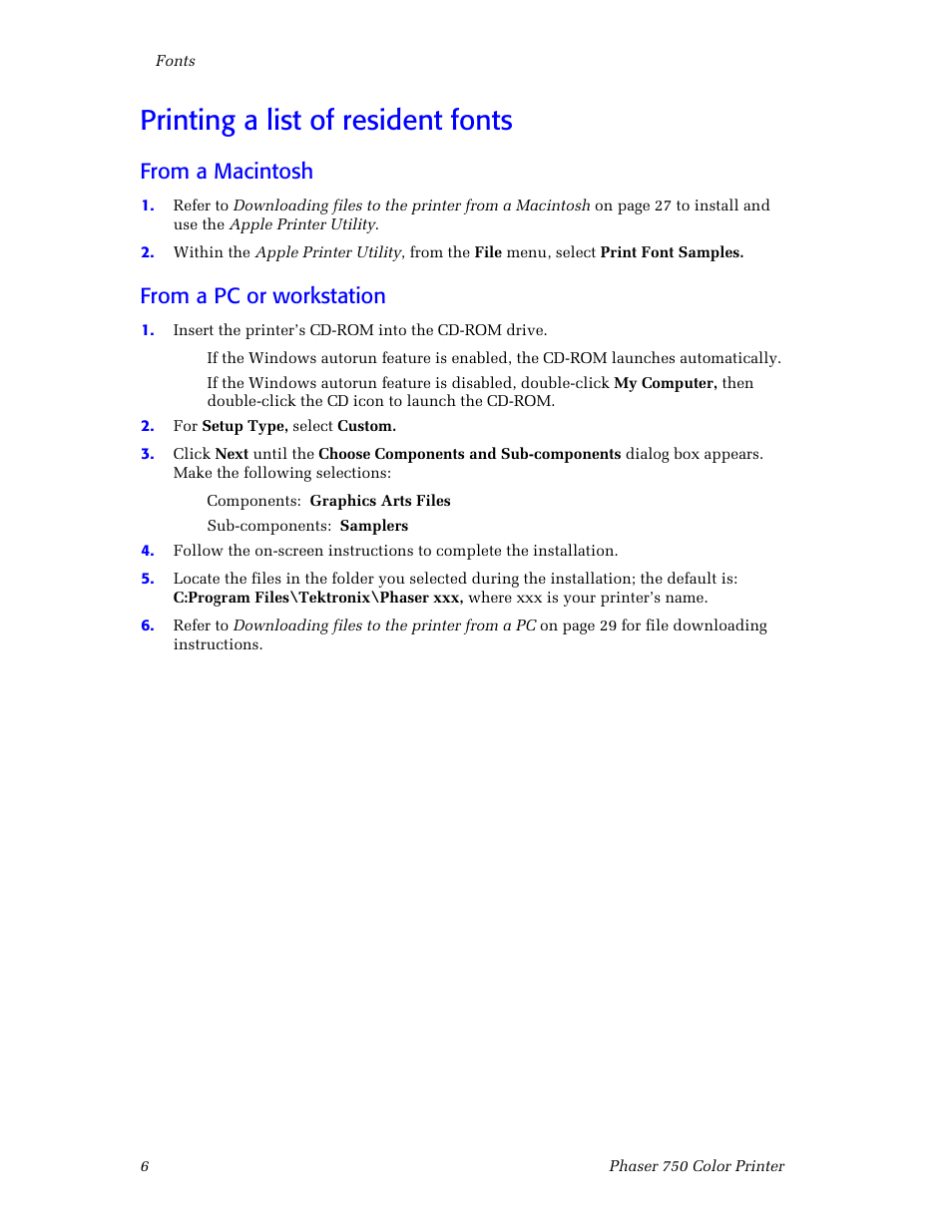 Printing a list of resident fonts, From a macintosh, From a pc or workstation | Printing a list of resident fonts 6 | Tektronix Phaser Color Printer 750 User Manual | Page 15 / 118