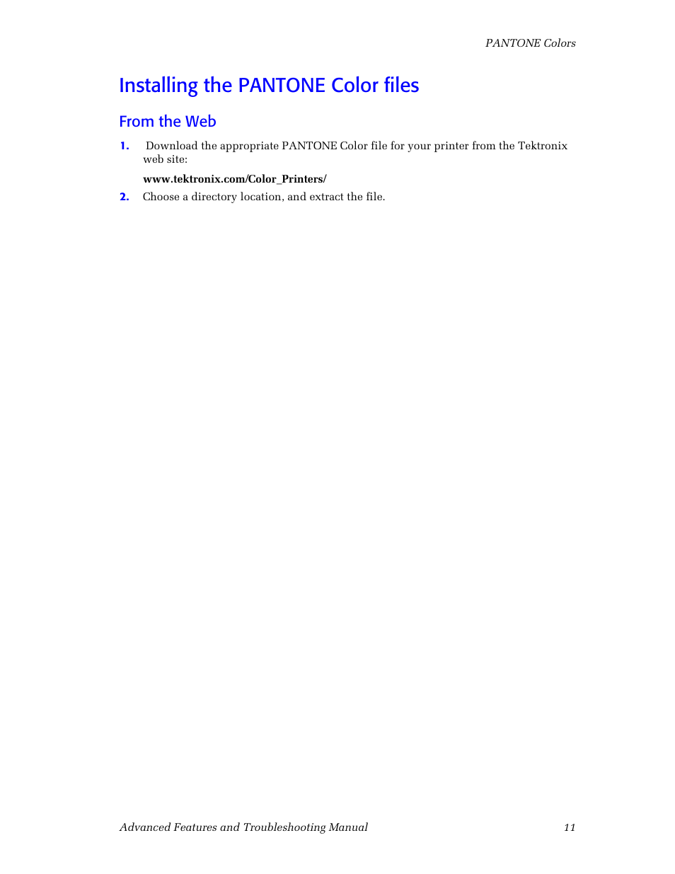 Installing the pantone color files, From the web, Installing the pantone color files 11 | Tektronix Phaser Color Printer 750 User Manual | Page 20 / 118