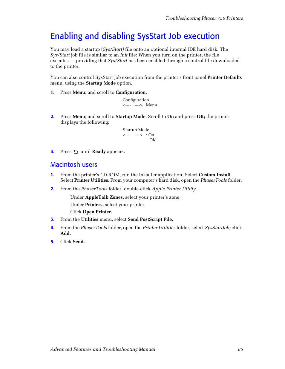 Enabling and disabling sysstart job execution, Macintosh users, Enabling and disabling sysstart job execution 85 | Tektronix Phaser Color Printer 750 User Manual | Page 94 / 118