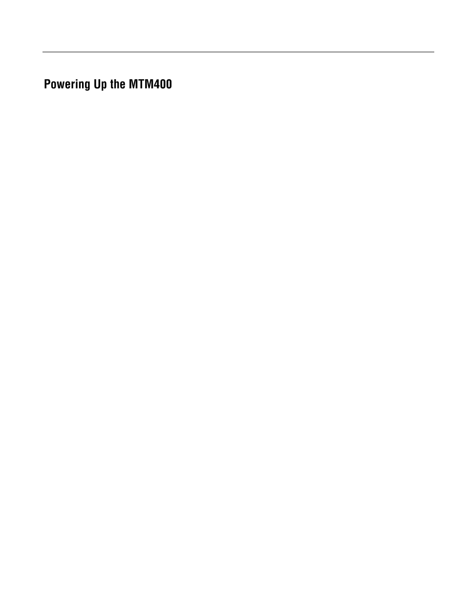 Powering up the mtm400 | Tektronix MTM400 User Manual | Page 27 / 197