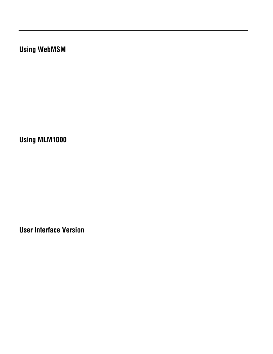 Using webmsm, Using mlm1000, User interface version | Tektronix MTM400 User Manual | Page 46 / 197