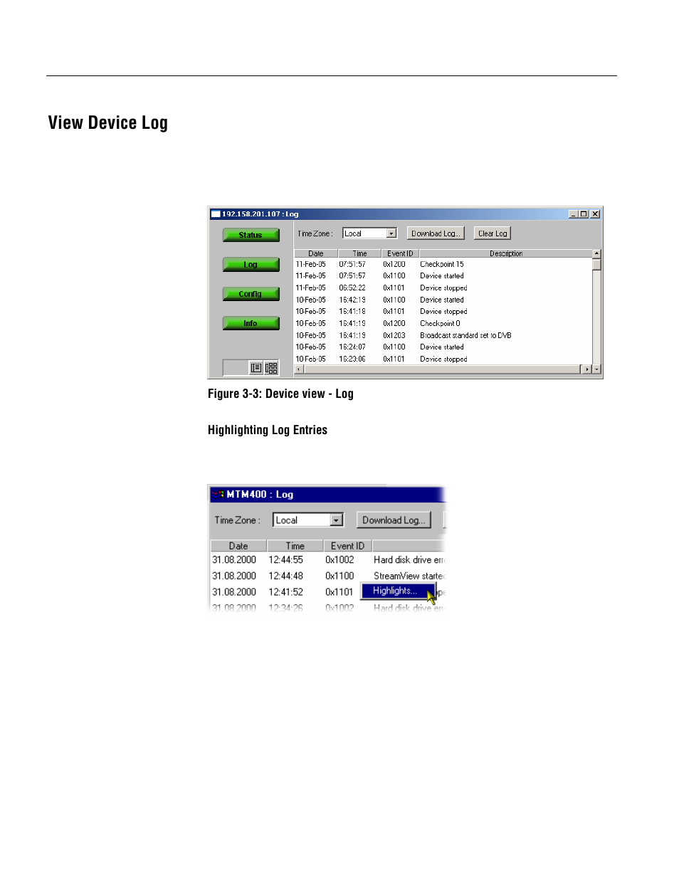 View device log | Tektronix MTM400 User Manual | Page 52 / 197