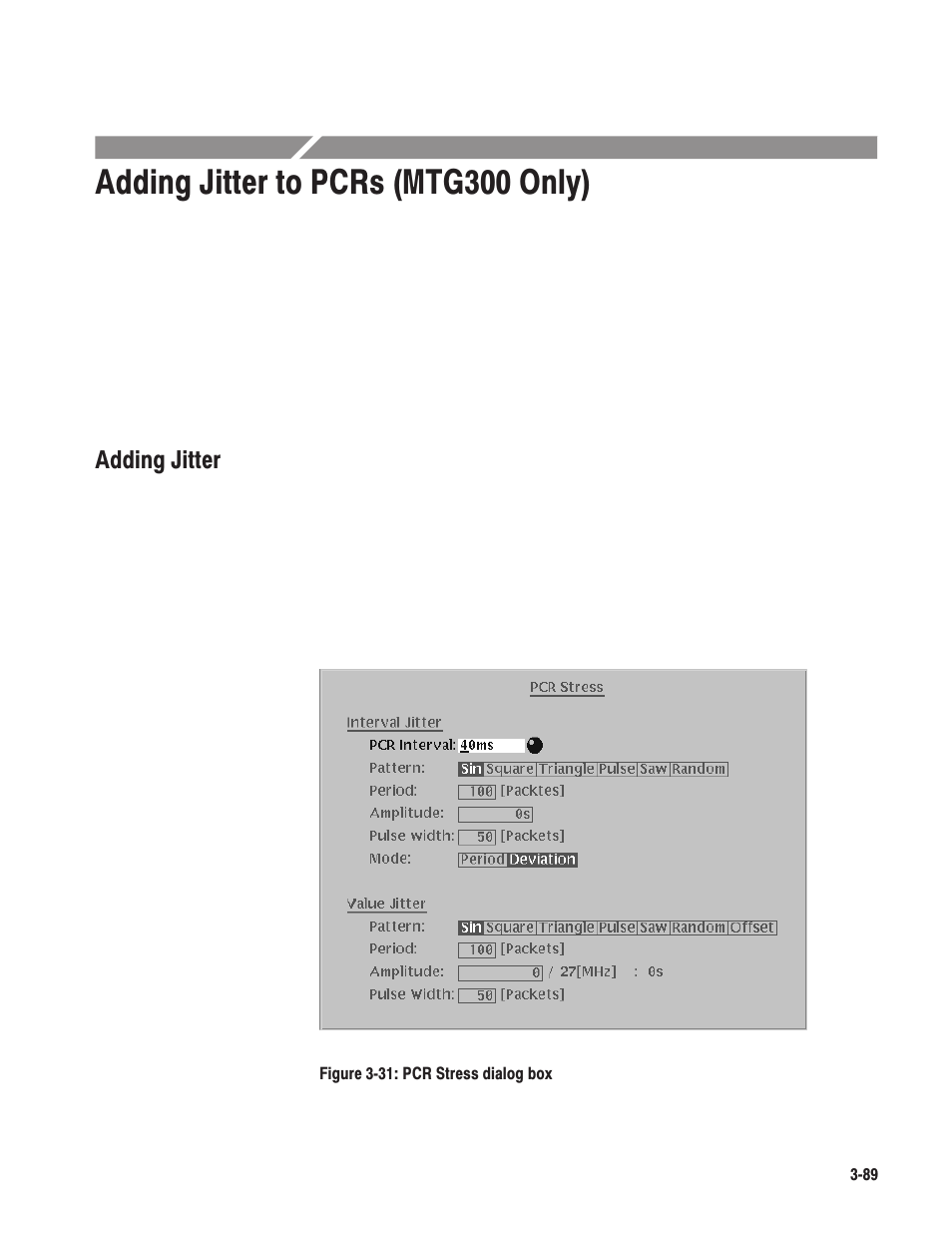Adding jitter to pcrs (mtg300 only), Adding jitter | Tektronix MTG100 User Manual | Page 148 / 250