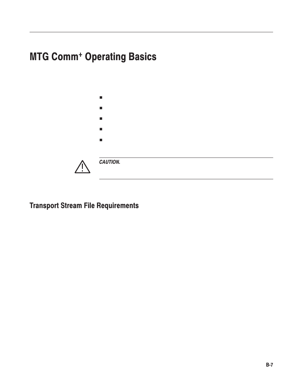 Mtg comm, Operating basics, Transport stream file requirements | Tektronix MTG100 User Manual | Page 180 / 250