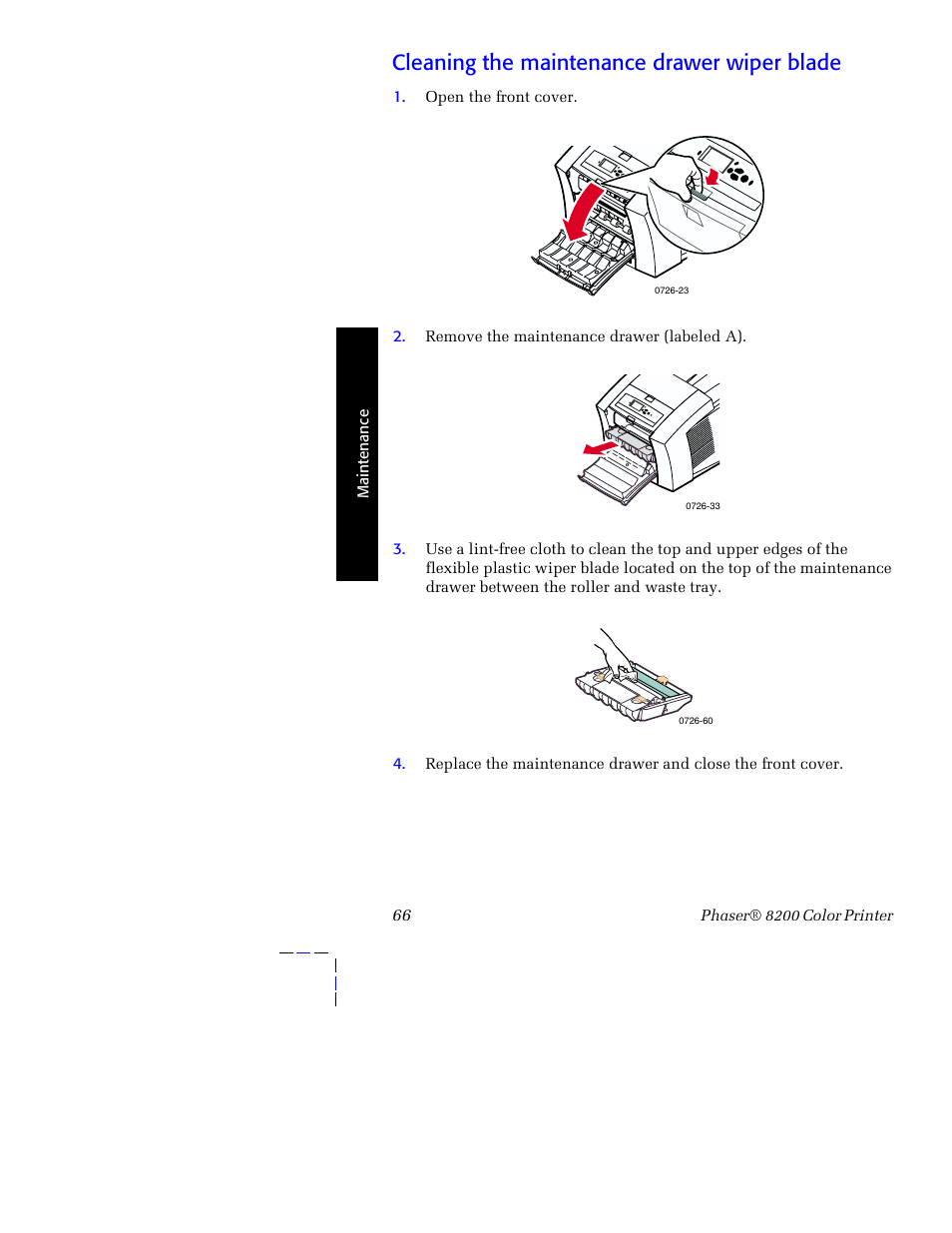 Cleaning the maintenance drawer wiper blade | Tektronix Phaser 8200 User Manual | Page 80 / 109