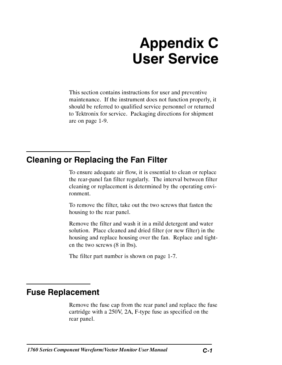 Appendix c user service, Cleaning or replacing the fan filter, Fuse replacement | Tektronix 1760 User Manual | Page 153 / 180