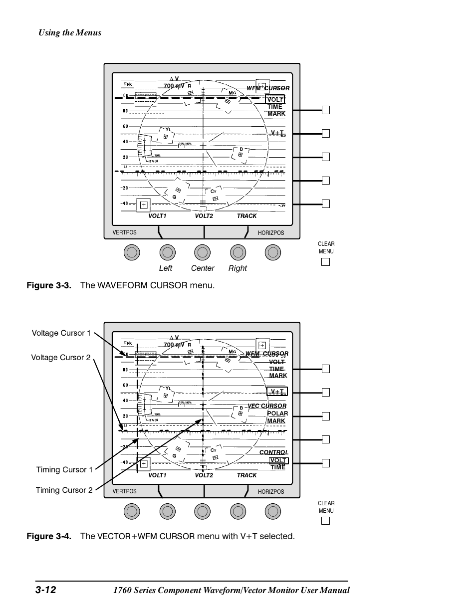 Figure 3-3. the waveform cursor menu, Figure 3-4. the, Menu with | Selected | Tektronix 1760 User Manual | Page 80 / 180