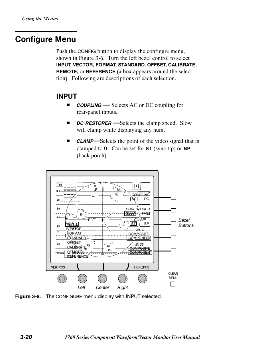 Configure menu, Input, Push the | Selects ac or dc coupling for rear-panel inputs. h, Sync tip) or, Back porch) | Tektronix 1760 User Manual | Page 88 / 180