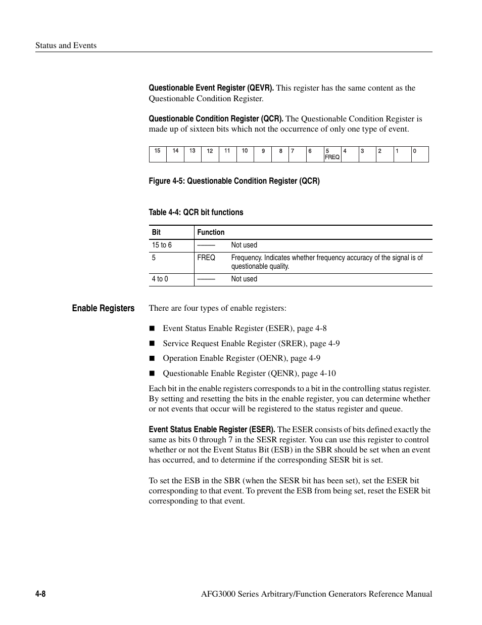 Table 4-4: qcr bit functions -8, Enable registers, There are four types of enable registers | Event status enable re gister (eser), page 4-8, Service request enable re gister (srer), page 4-9, Operation enable regist er (oenr), page 4-9 | Tektronix AFG3000 User Manual | Page 192 / 230