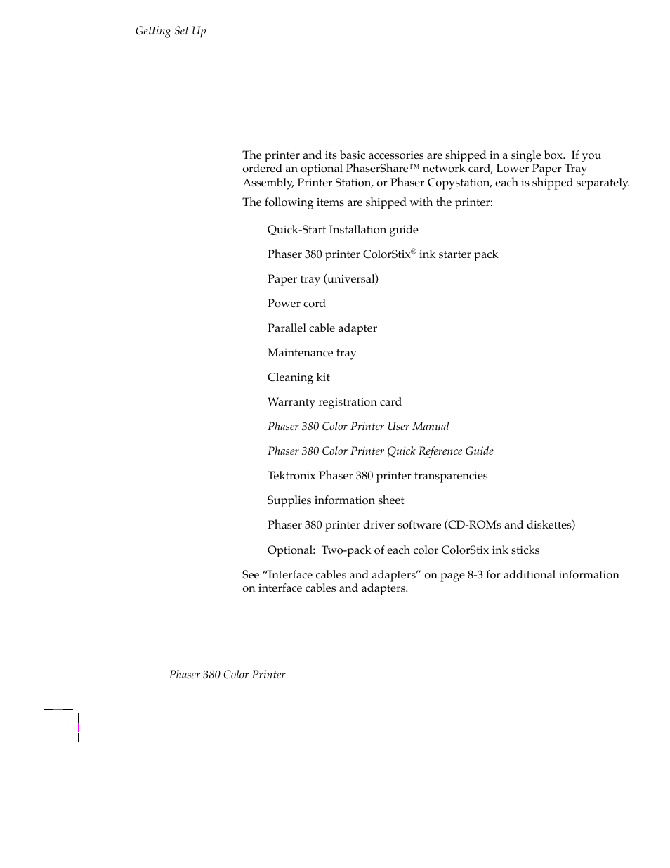 Setting up the printer, What you get with your printer, Setting up the printer 2-2 | What you get with your printer 2-2 | Tektronix PHASER 380 User Manual | Page 20 / 272