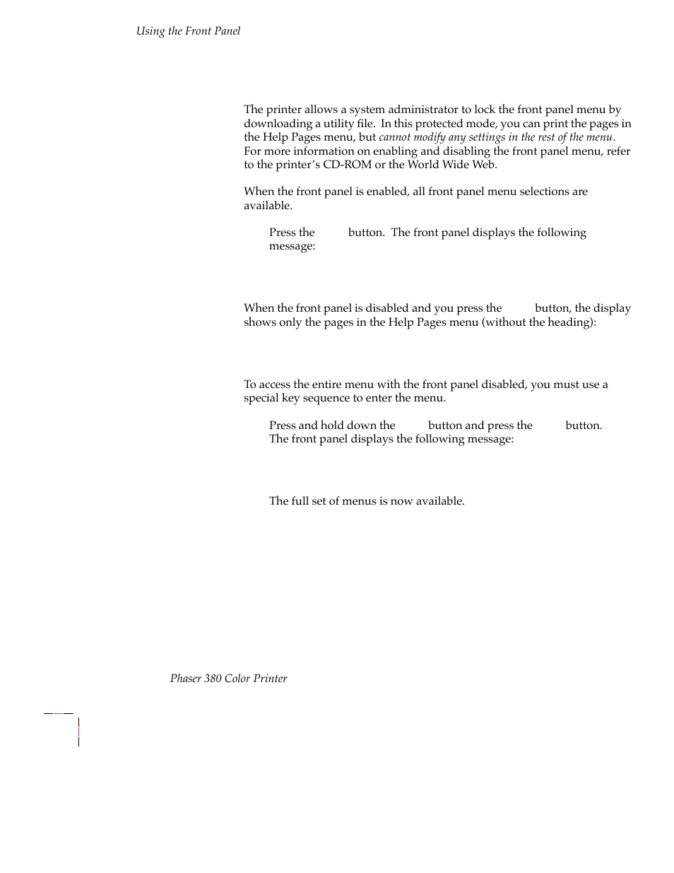 Enabling and disabling the front panel menu, Enabling and disabling the front panel menu 7-4 | Tektronix PHASER 380 User Manual | Page 236 / 272