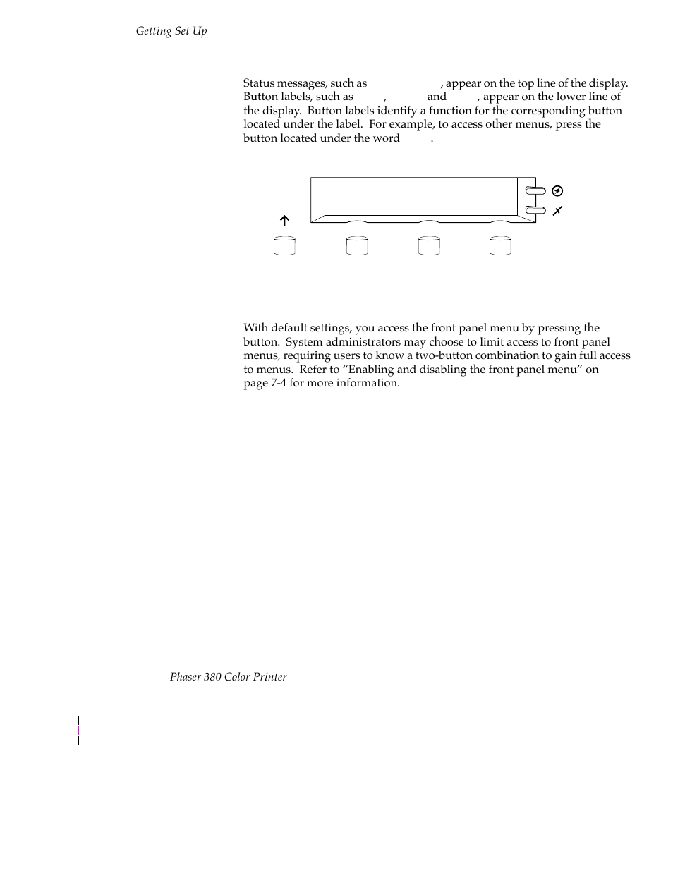 Accessing the front panel menu, Accessing the front panel menu 2-28 | Tektronix PHASER 380 User Manual | Page 46 / 272