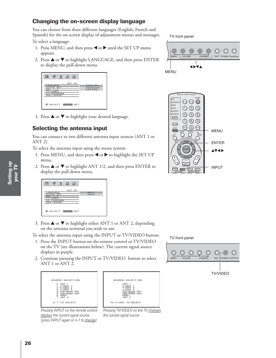 Changing the on-screen display language, Selecting the antenna input, Press y or z to highlight your desired language | Menu x •zy yzx • input, Tv front panel, Tv/video tv front panel enter menu | Toshiba 65NH84 User Manual | Page 26 / 68