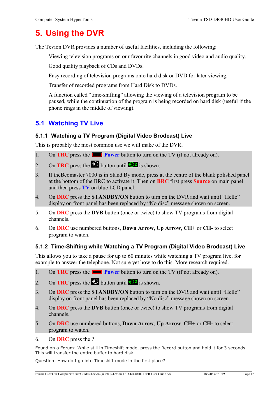Using the dvr | Toshiba Tevion TSD-DR40HD User Manual | Page 20 / 39
