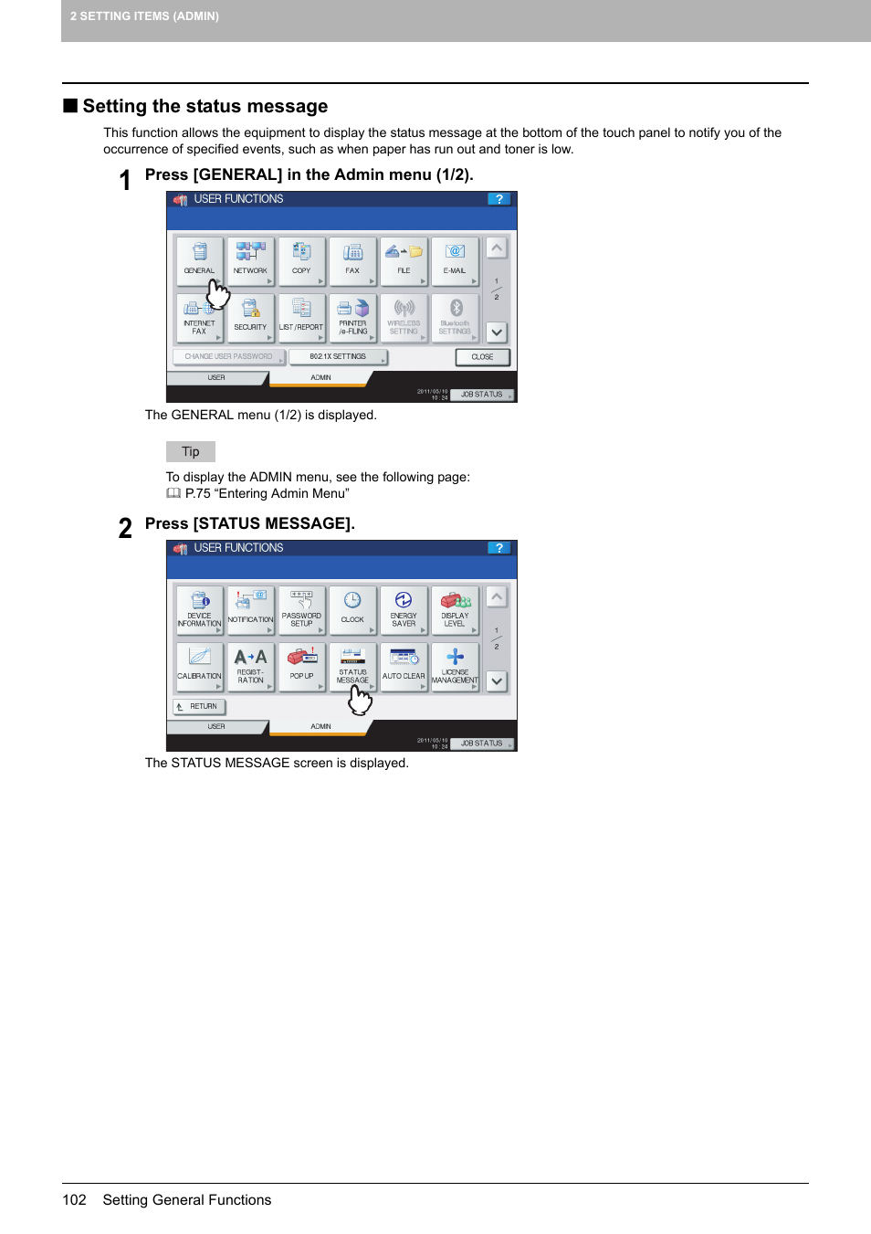 Setting the status message, P.102 “setting the status message | Toshiba multifunctional digital color systems e-STUDIO4540C User Manual | Page 104 / 282