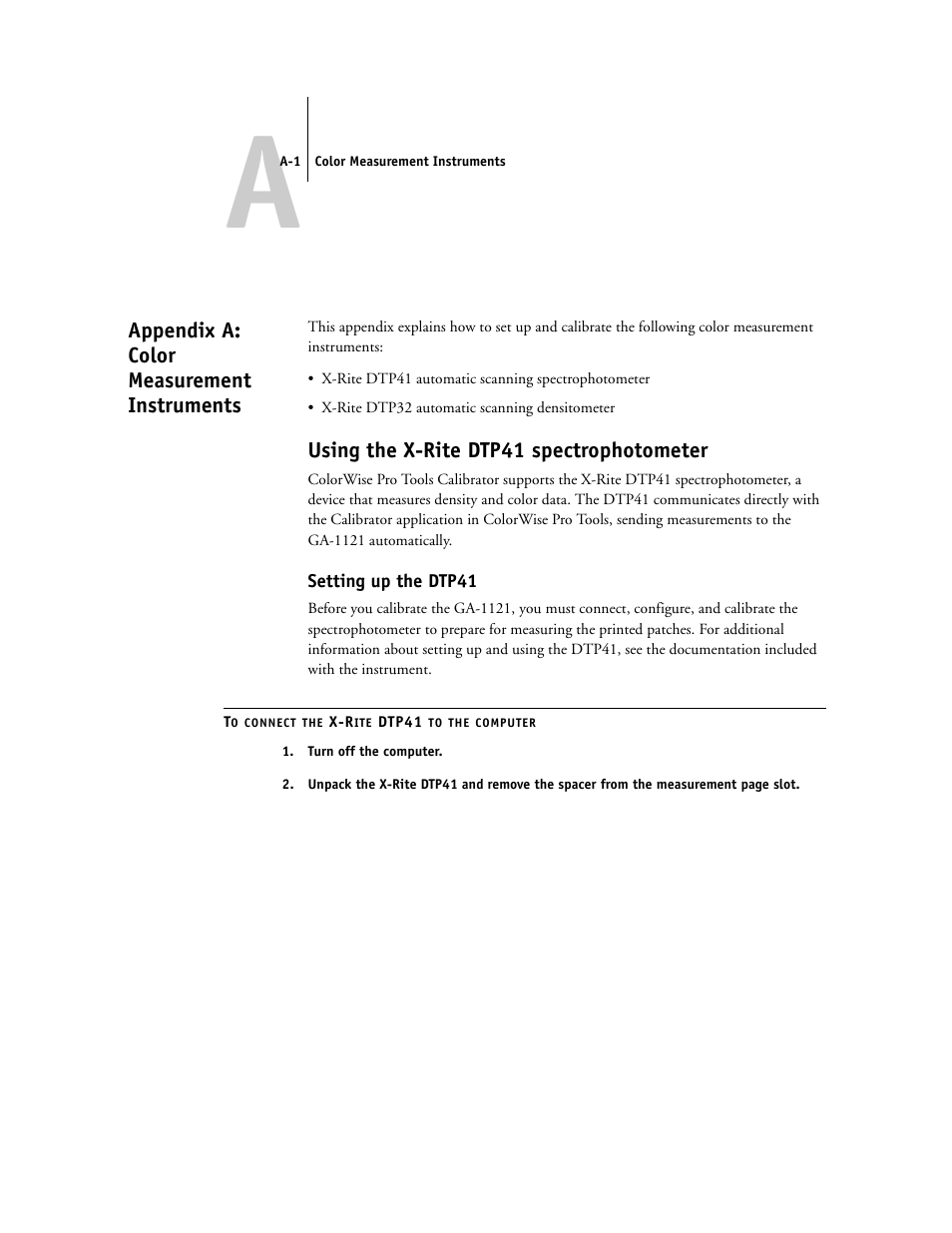 Appendix a: color measurement instruments, Using the x-rite dtp41 spectrophotometer, Setting up the dtp41 | Appendix a | Toshiba GA-1121 User Manual | Page 99 / 118