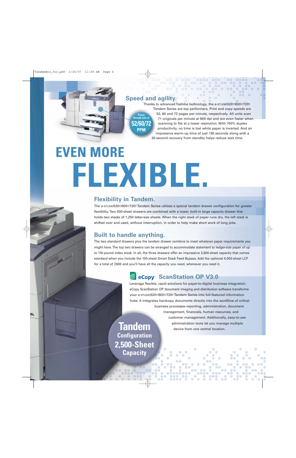 Tandem, 2,500-sheet, Capacity | Configuration, Speed and agility, Flexibility in tandem, Built to handle anything, Scanstation op v3.0 | Toshiba 520T User Manual | Page 4 / 8