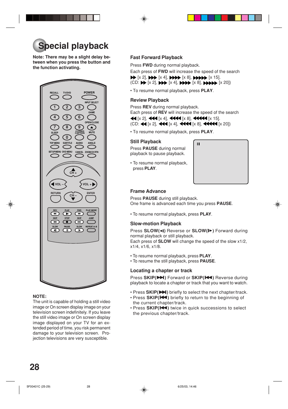 Special playback, 28 special playback, Fast forward playback | Review playback, Still playback, Frame advance, Slow-motion playback, Locating a chapter or track | Toshiba MD20FN3/R User Manual | Page 28 / 48