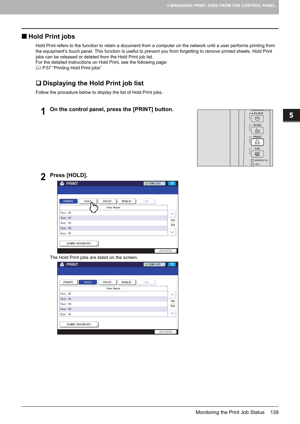 Hold print jobs, Displaying the hold print job list, P.139 “hold print jobs | Toshiba 255 User Manual | Page 141 / 168