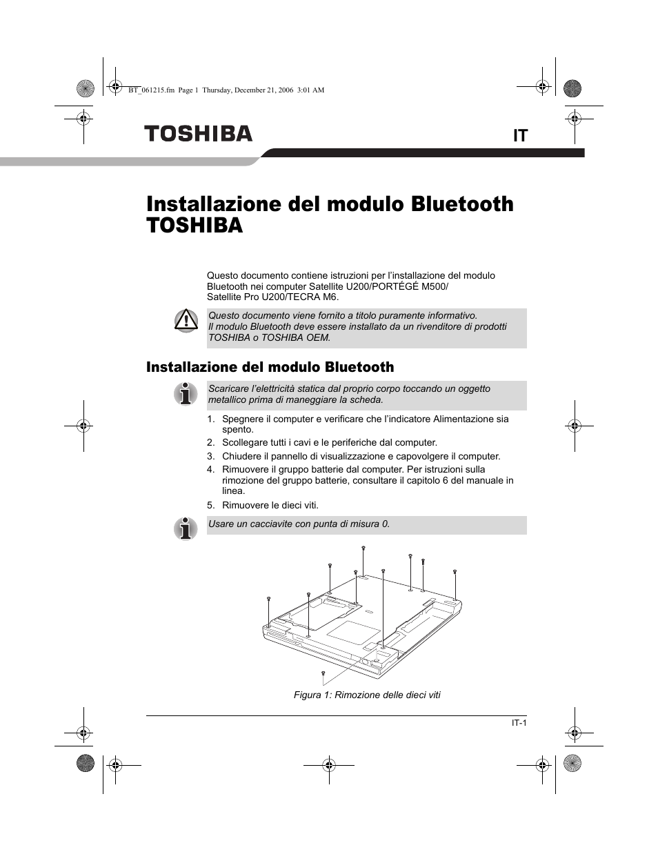 Installazione del modulo bluetooth toshiba, Installazione del modulo bluetooth | Toshiba Tecra M6-ST3412 User Manual | Page 27 / 38