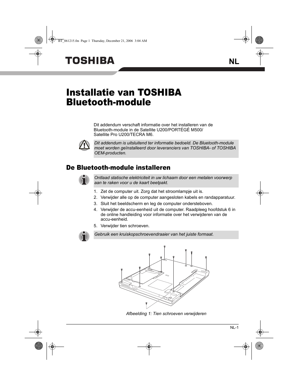 Installatie van toshiba bluetooth-module, De bluetooth-module installeren | Toshiba Tecra M6-ST3412 User Manual | Page 33 / 38