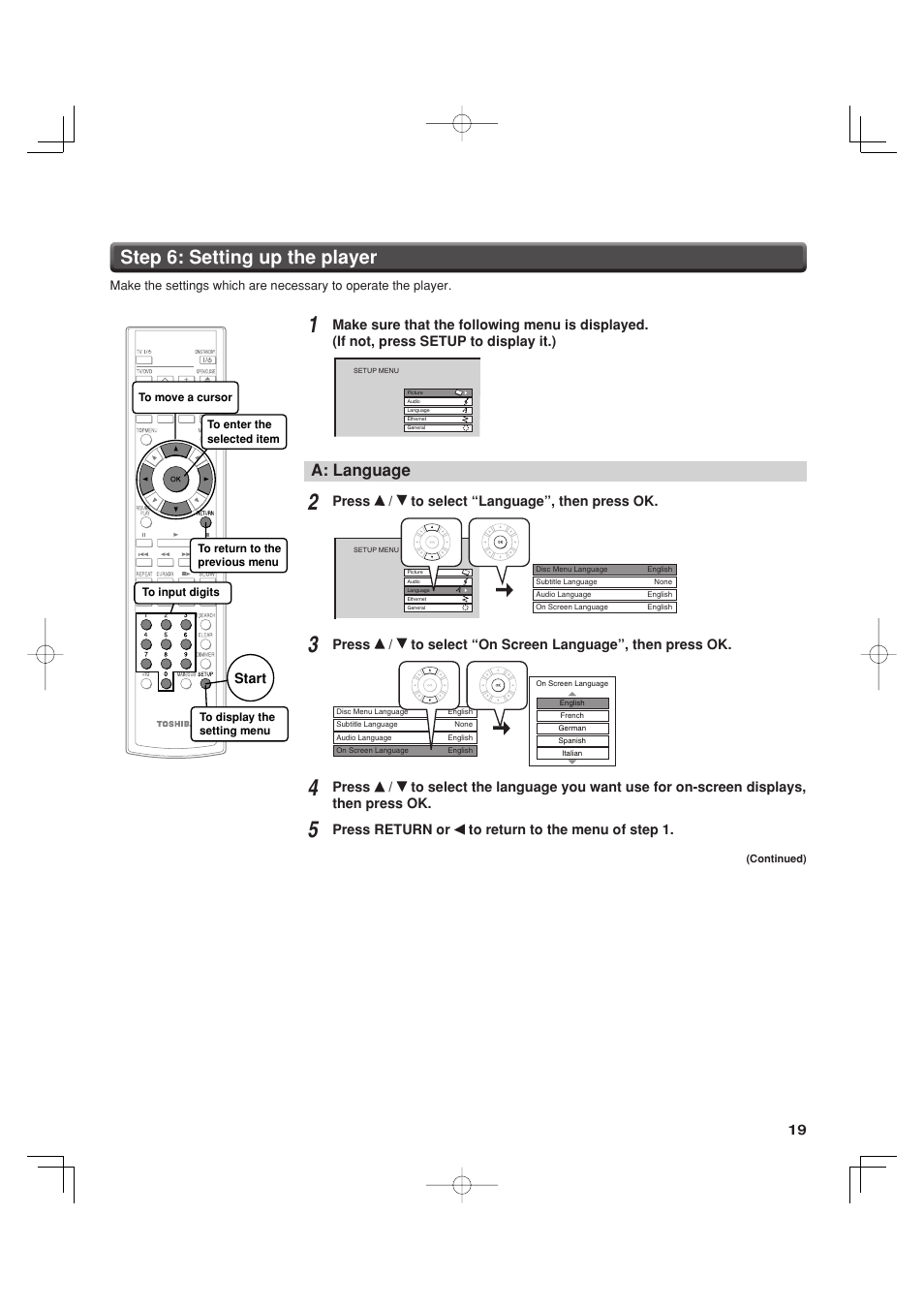 Step 6: setting up the player, A: language, Press / to select “language”, then press ok | Press return or to return to the menu of step 1, Start | Toshiba HD-A35KC User Manual | Page 19 / 46