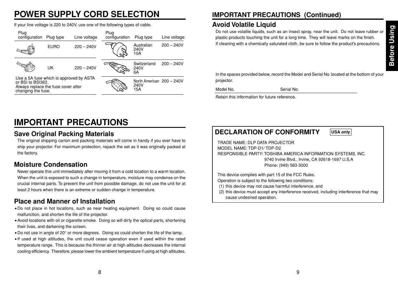 Power supply cord selection, Important precautions, Bef ore using | Avoid volatile liquid, Declaration of conformity, Important precautions (continued), Save original packing materials, Moisture condensation, Place and manner of installation | Toshiba TDP-D1-US User Manual | Page 5 / 20