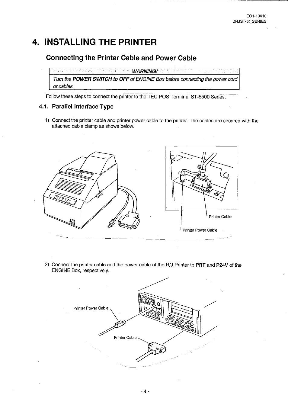 Parallel interface type, 4, installing the printer, Connecting the printer cable and power cable | Toshiba TEC DRJST-51 User Manual | Page 9 / 19