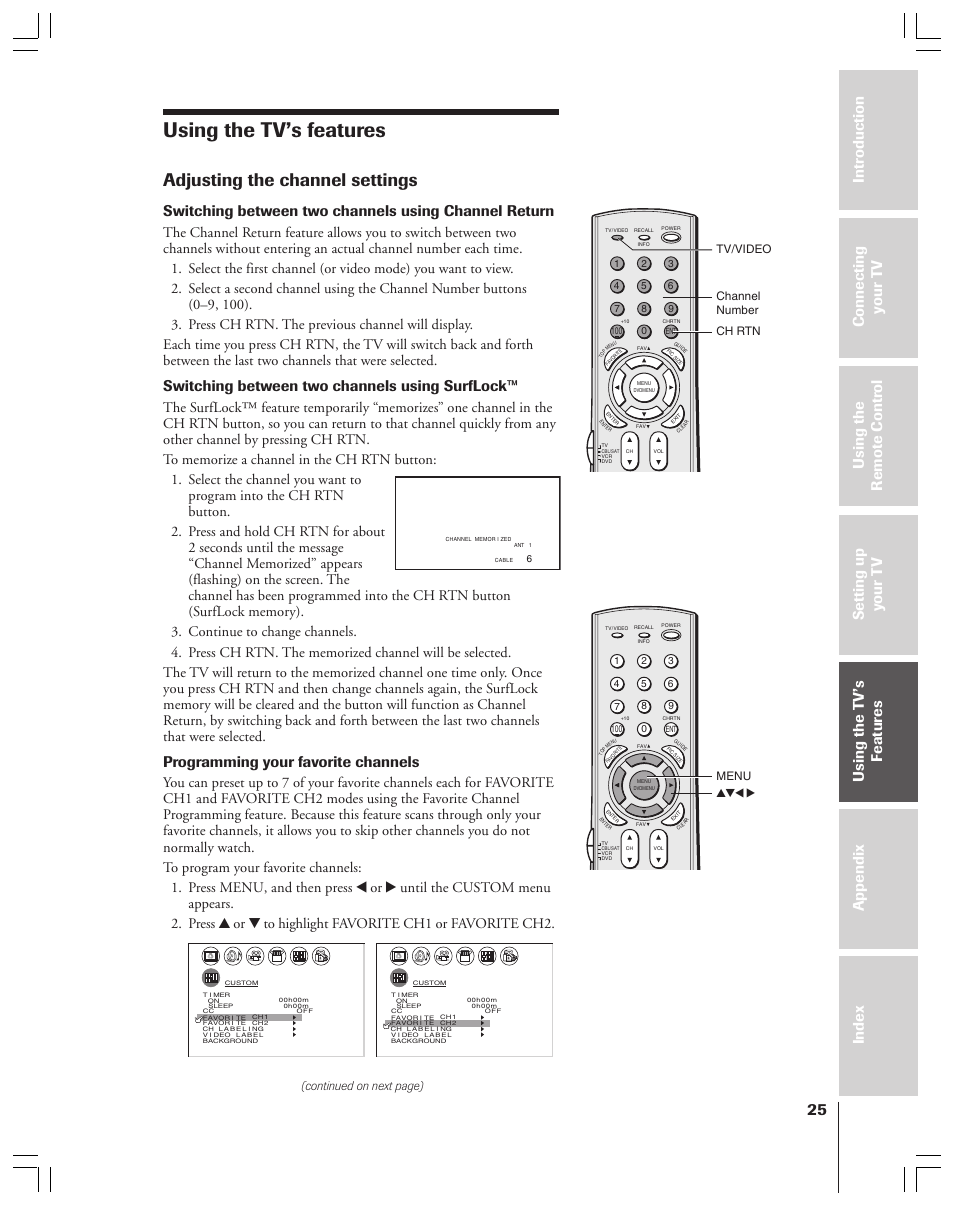 Using the tv's features, Adjusting the channel settings, Using the tv’s features | Switching between two channels using surflock, Programming your favorite channels, Continued on next page), Tv/video channel number ch rtn menu yzx | Toshiba 34HF83 User Manual | Page 25 / 60