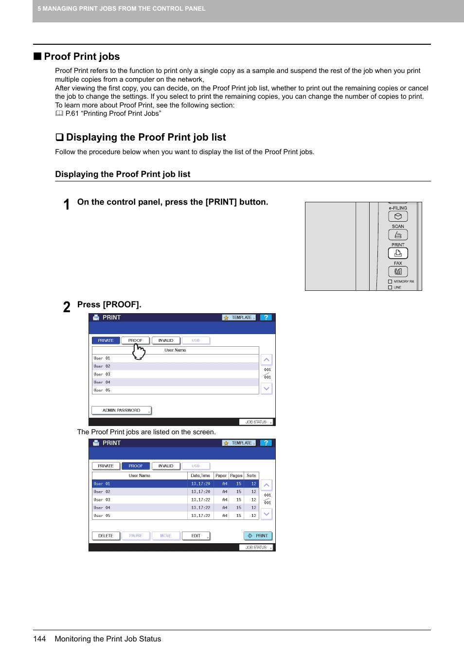 Proof print jobs, Displaying the proof print job list, P.144 “proof print jobs | Toshiba MULTIFUNCTIONAL DIGITAL COLOR SYSTEMS 3530C User Manual | Page 146 / 178