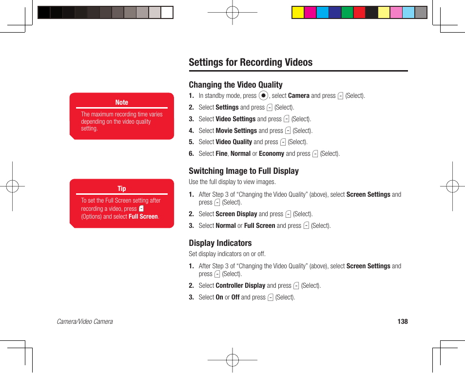 Settings for recording videos, Changing the video quality, Switching image to full display | Display indicators | Toshiba 705T User Manual | Page 138 / 315