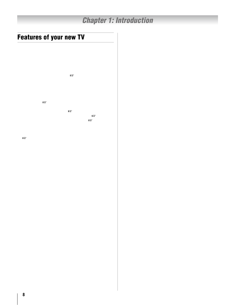 Chapter 1: introduction, Features of your new tv | Toshiba 37AV52U User Manual | Page 8 / 62