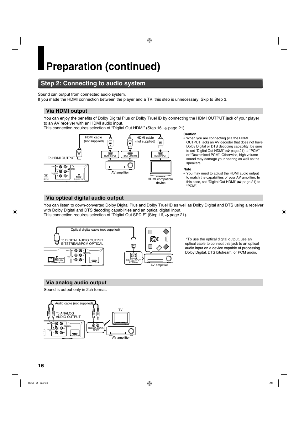 Preparation (continued), Step 2: connecting to audio system, Via hdmi output | Via optical digital audio output, Via analog audio output | Toshiba HD-A30KU User Manual | Page 16 / 48