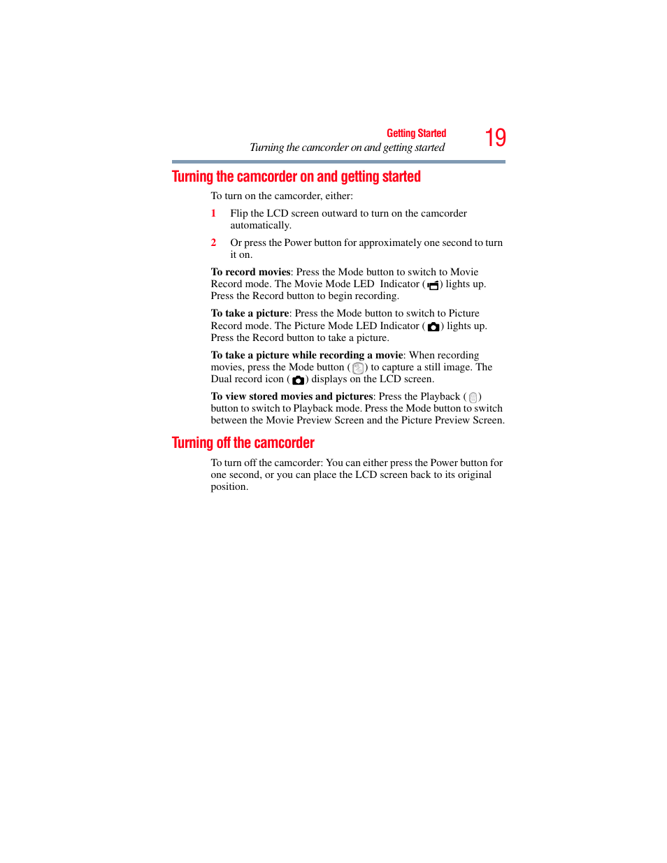 Turning the camcorder on and getting started, Turning off the camcorder | Toshiba Camileo S20 User Manual | Page 19 / 138