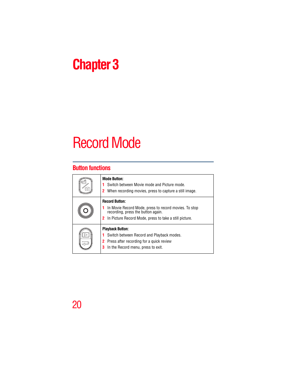 Chapter 3: record mode, Button functions, Record mode | Chapter 3 | Toshiba Camileo S20 User Manual | Page 20 / 138