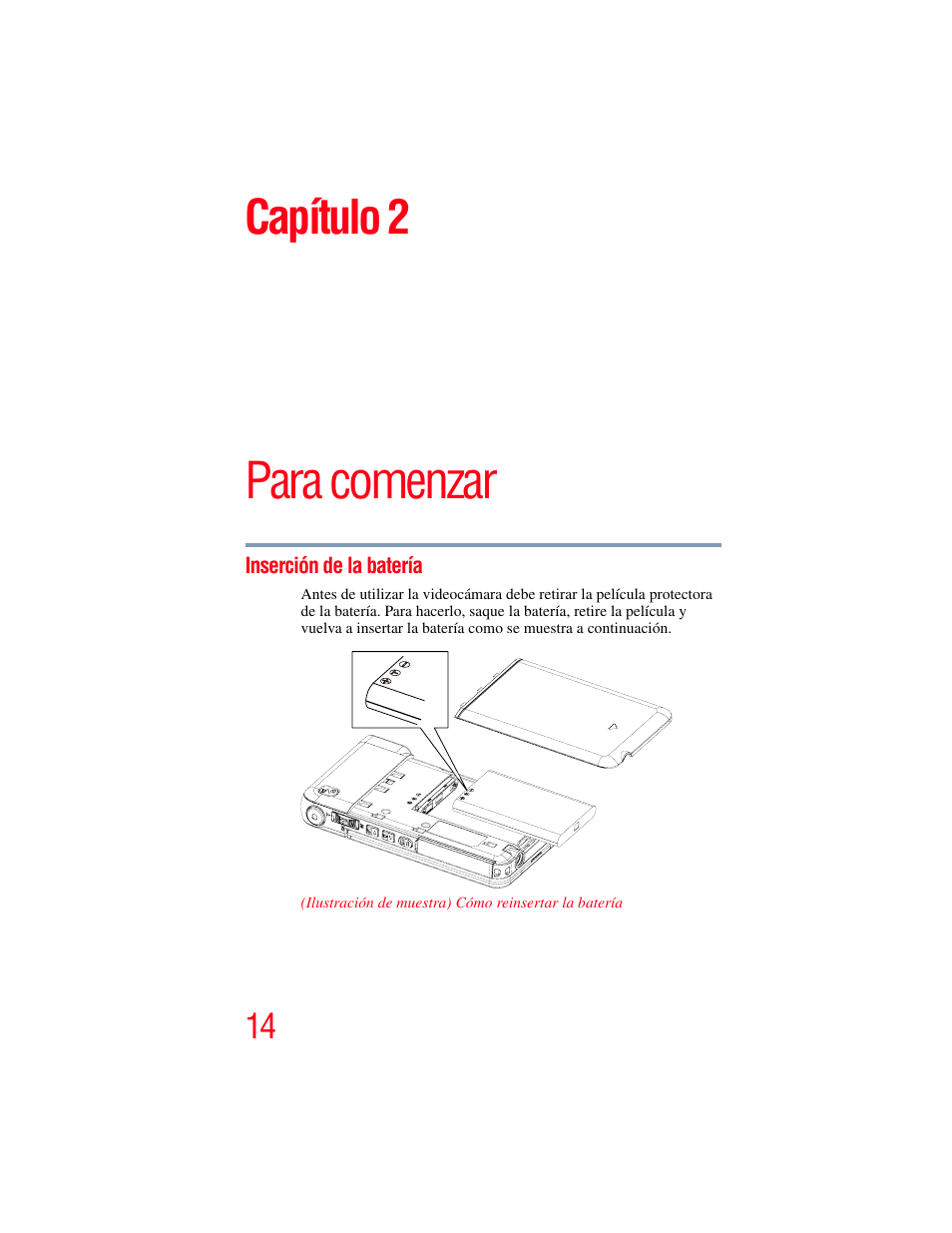 Capítulo 2: para comenzar, Inserción de la batería, Para comenzar | Capítulo 2 | Toshiba Camileo S20 User Manual | Page 83 / 138