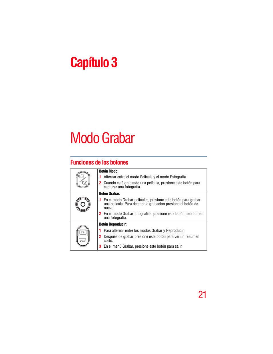 Capítulo 3: modo grabar, Funciones de los botones, Modo grabar | Capítulo 3 | Toshiba Camileo S20 User Manual | Page 90 / 138