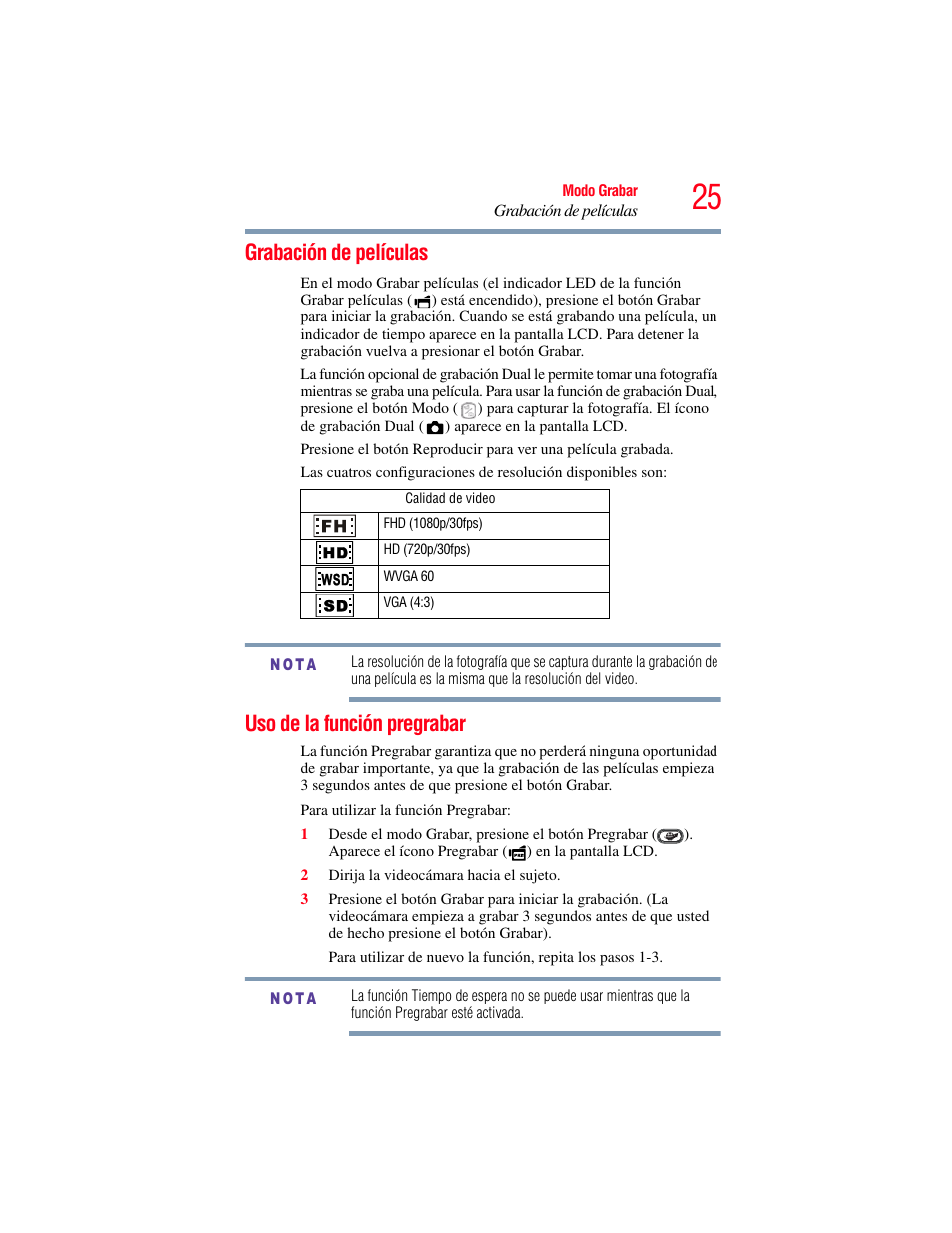 Grabación de películas, Uso de la función pregrabar, Grabación de películas uso de la función pregrabar | Toshiba Camileo S20 User Manual | Page 94 / 138